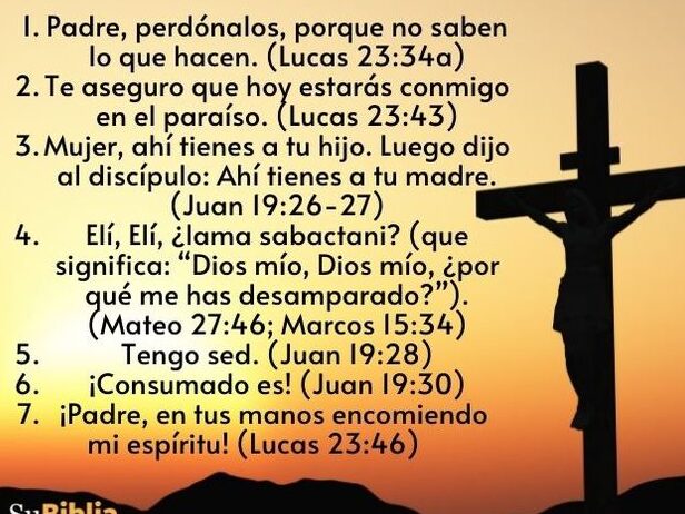 ¿Por qué se llama el Cristo de las Siete Palabras? ¿Por qué se llama el Cristo de las Siete Palabras?