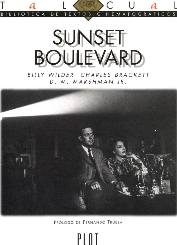 ¿Por qué se llama la película Sunset Boulevard? ¿Por qué se llama la película Sunset Boulevard?