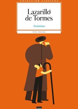 ¿Por qué se llama Lazarillo de Tormes?
